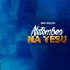 ABISAI NICOLAUS - Natembea Na Yesu - Single